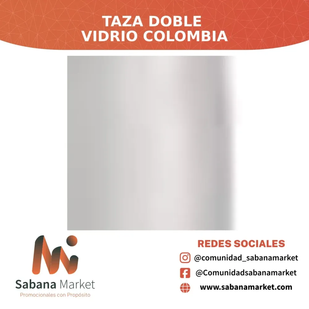 TAZA DOBLE VIDRIO COLOMBIA